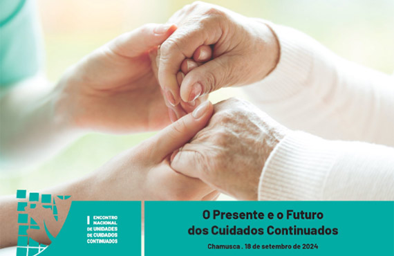 Associação Nacional dos Cuidados Continuados promove 1º Encontro Nacional